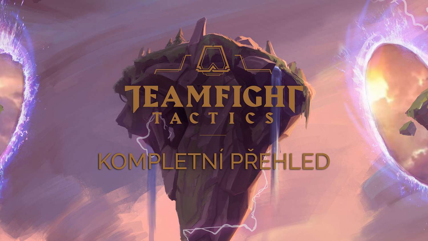 TeamFight Tactics: vše co potřebujete vědět