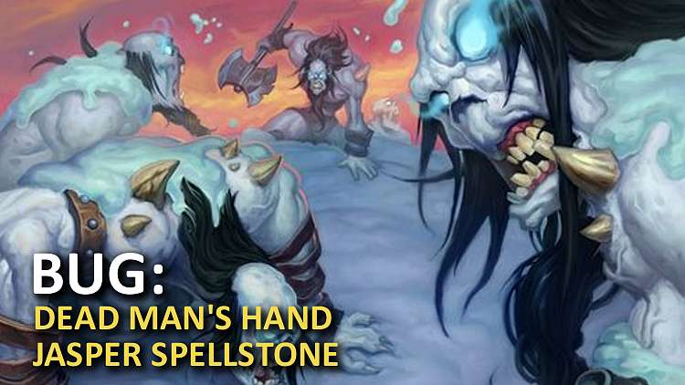 Jasper Spellstone bug bol opravený, no vznikol ďalší. Problém je teraz s Dead Man's Hand