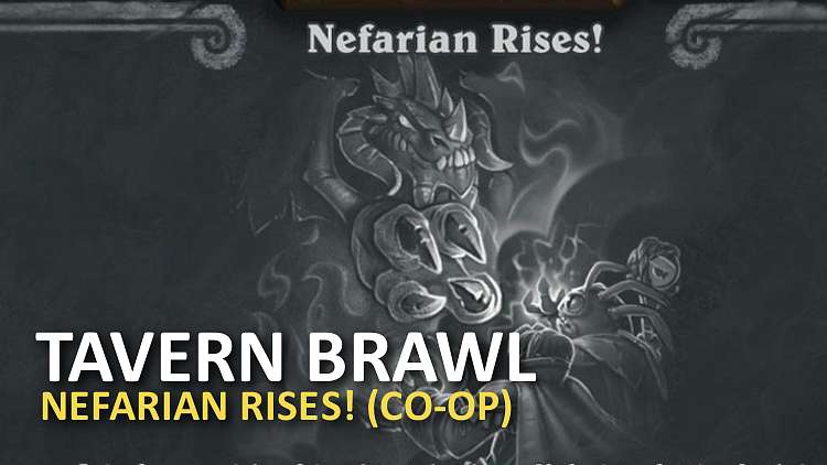 Nový Tavern Brawl je Nefarian Rises!