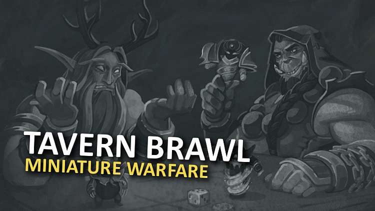 Nový Tavern Brawl je Miniature Warfare!
